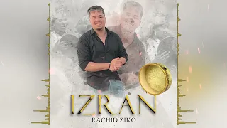 Rachid Zikoo : IZRAN (Official Music ) | 2023 (prod: yassin ariaf)