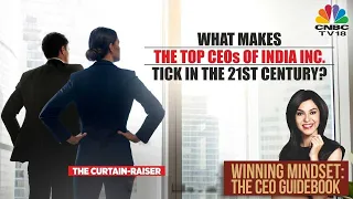 Understanding The Making Of A 'Great CEO' | Winning Mindset: The CEO Guidebook With Shereen Bhan