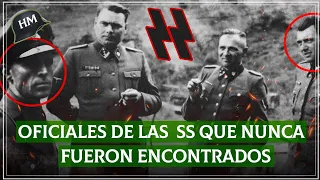 Estos son los OFICIALES NAZIS que nunca fueron encontrados