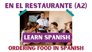En el restaurante: dialogo en español | Intermediate Spanish