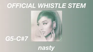 [OFFICIAL STEMS] Ariana Grande - NASTY WHISTLE NOTES STUDIO QUALITY **G5-C#7**