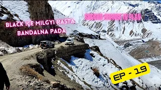 Spiti Valley Ep 19 - बर्फ की खोज एम निकल गए और मिल गया  BLACK ICE