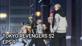 TOKYO REVENGERS SEASON 2 EPS 9