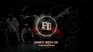 Freestyle Forces - Dance With Us (Electro Freestyle Music)