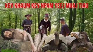 KEV KHAUM KEV NPAM YEEJ MUAJ TIAG