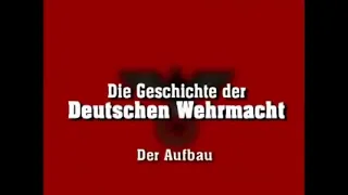 Die Geschichte der deutschen Wehrmacht