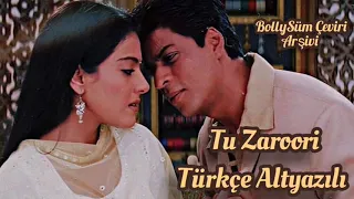 Tu Zaroori Türkçe Altyazılı 🇹🇷 Shahrukh Khan | Kajol | Ah Kalbim | Güz Masalı | Deli Divane | Masum