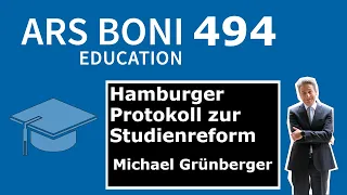 Ars Boni 494 - Hamburger Protokoll zur Studienreform