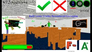 Baldi Loves Grades Remastered Gameplay