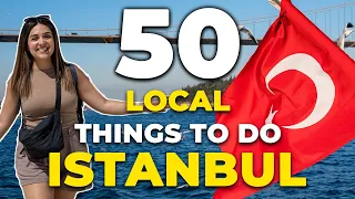 Explore ISTANBUL like a Local in 2024! 🇹🇷