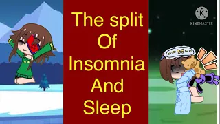 The split of Insomnia and Sleep | Dreamtale Chara and Frisk angst | Origanal