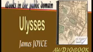 Ulysses Audiobook Part 2 - James JOYCE