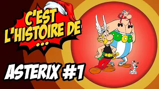 C'EST L'HISTOIRE DE ... ASTÉRIX & OBÉLIX ( Part 1)