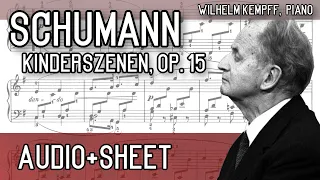 Schumann - Kinderszenen, Op. 15 (Audio+Sheet) [Kempff]