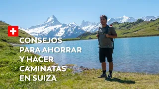 🇨🇭Cómo ahorrar para vistar Suiza. 15 Consejos detallados.