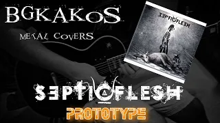 SEPTICFLESH - Prototype (Full Cover) | BGkakos