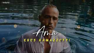 Eros Ramazzotti - AMA (Lyrics/Testo)