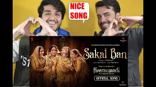 Sakal Ban Video Song Sanjay Leela Bhansali Raja Hasan Heeramandi Bhansali Music AFGHAN REACTION