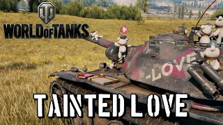 World of Tanks - Tainted Love