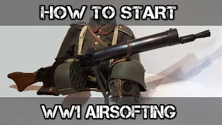 How to Start World War 1 Airsofting