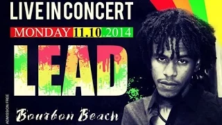 L.E.A.D. - Live In Concert @ Bourbon Beach Negril  - Video #4