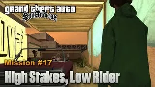 GTA San Andreas - Mission #17 - High Stakes, Low Rider