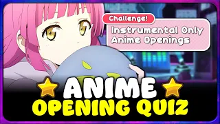 🎶 ANIME OPENING QUIZ: INSTRUMENTAL Challenge! 【EASY ➜ OTAKU】 (100 Openings! – Off Vocal)