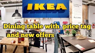 IKEA Hyderabad/Dining table latest offers in ikea hyderabad/home furniture with price tag