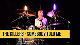 The Killers - Somebody Told Me (drum cover)