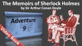 Adventure 09 - The Memoirs of Sherlock Holmes by Sir Arthur Conan Doyle