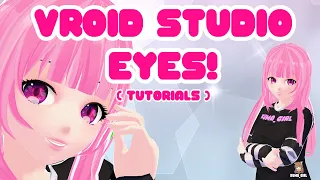 Create Anime Eyes in Vroid 2022