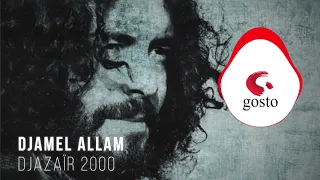 Djamel Allam - Djazair 2000 ( Album Si Slimane )