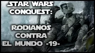 Star Wars Conquest: Rodianos Contra El Mundo #19