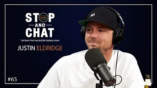 Justin Eldridge - Stop And Chat | The Nine Club With Chris Roberts