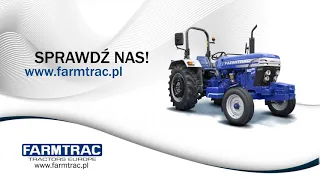 Traktory ciągniki Farmtrac polski producent ciągników rolniczych Mrągowo Farmtrac Tractors Europe