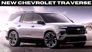 2024 Chevrolet Traverse : Daring Design, Powertrains And what we know so far !