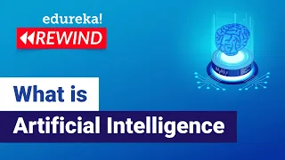 What is Artificial Intelligence | Artificial Intelligence Tutorial For Beginners