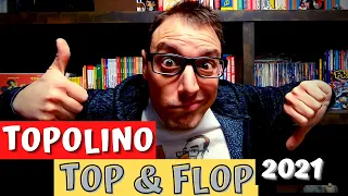 Top & Flop 2021: le 5 PEGGIORI e le 5 MIGLIORI storie pubblicate su Topolino