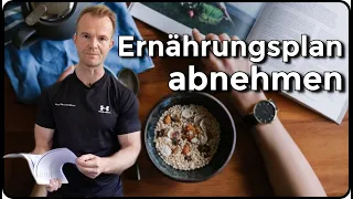 Ernährungsplan abnehmen | Richtig und langfristig abnehmen! | GRATIS ERNÄHRUNGSPLAN!