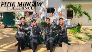 PITIK MINGAW | Philippine Folkdance