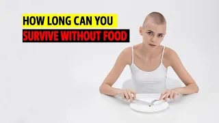 How long can you Survive without Food