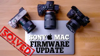 SONY camera FIRMWARE UPDATE SOLUTION for MAC