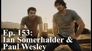 ESPN's Whiskey Neat Ep. 153 Ian Somerhalder, Paul Wesley and Brothers Bond Bourbon