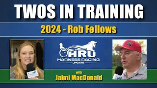 2024 - Twos In Training - Rob Fellows