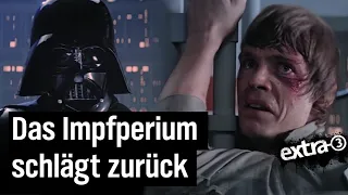 Das Impfperium schlägt zurück | extra 3 | NDR