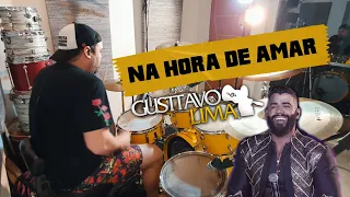 GUSTAVO LIMA - NA HORA DE AMAR - Cover batera Don Ruan
