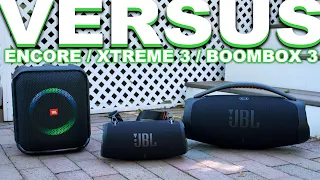 JBL Boombox 3 Vs JBL Xtreme 3 Vs JBL Partybox Encore