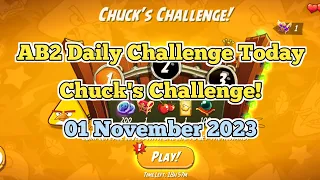 Angry Birds 2 AB2 Daily Challenge Today Chuck Challenge! 4-4-5 Rooms 🗿