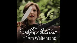 Katja Moslehner - Am Weltenrand (Lyrics)