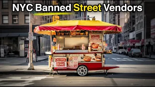 NYC Just Banned Street Vendors… Why?